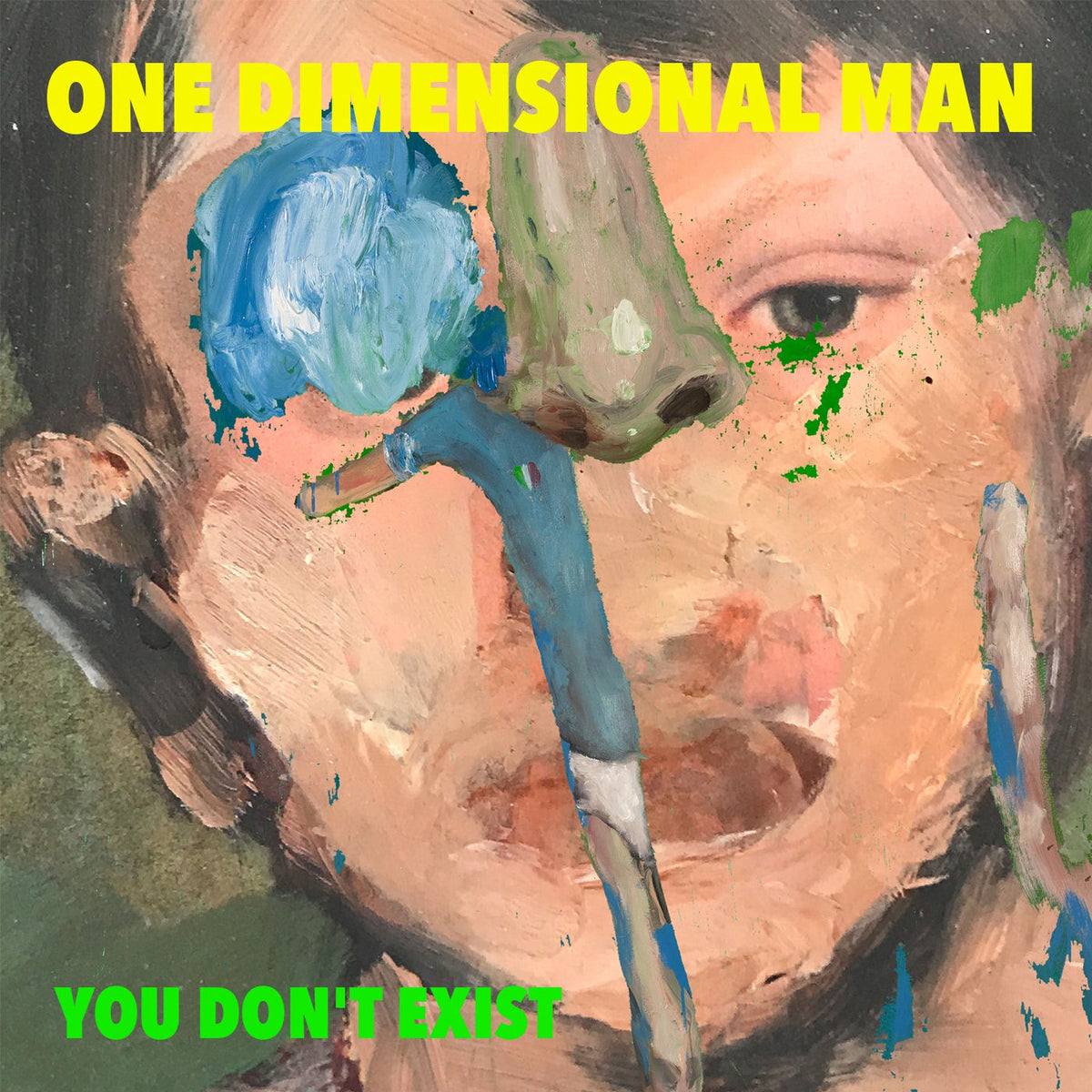 One Dimensional Man – You Don'T Exist [LP] vinyl record cover
