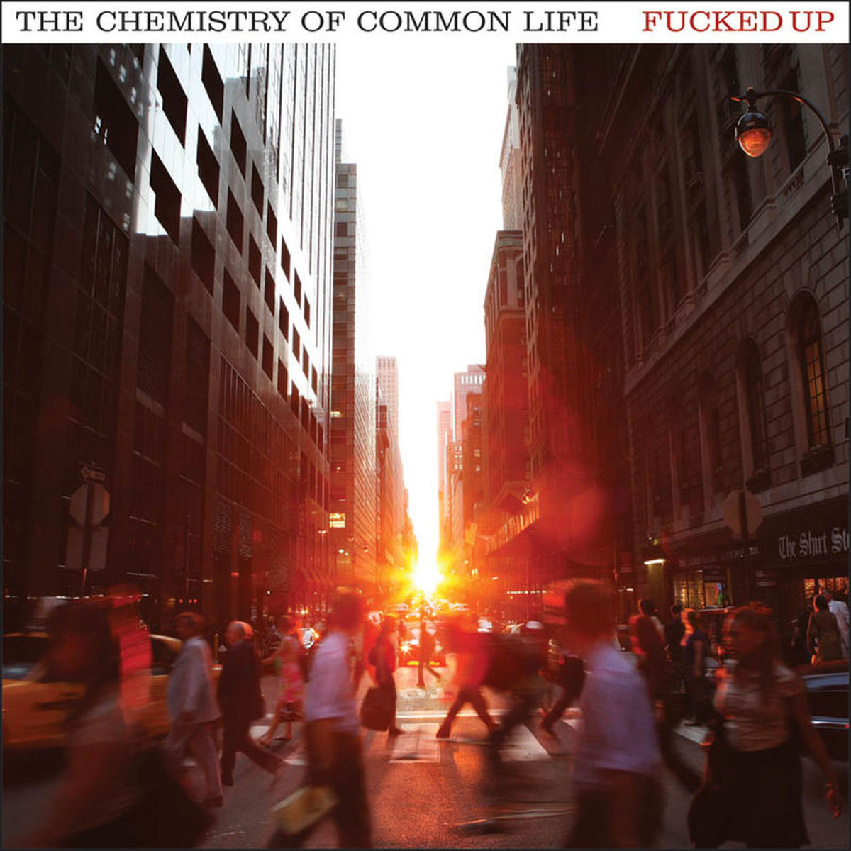 Fucked Up – The Chemistry of Common Life vinyl record cover