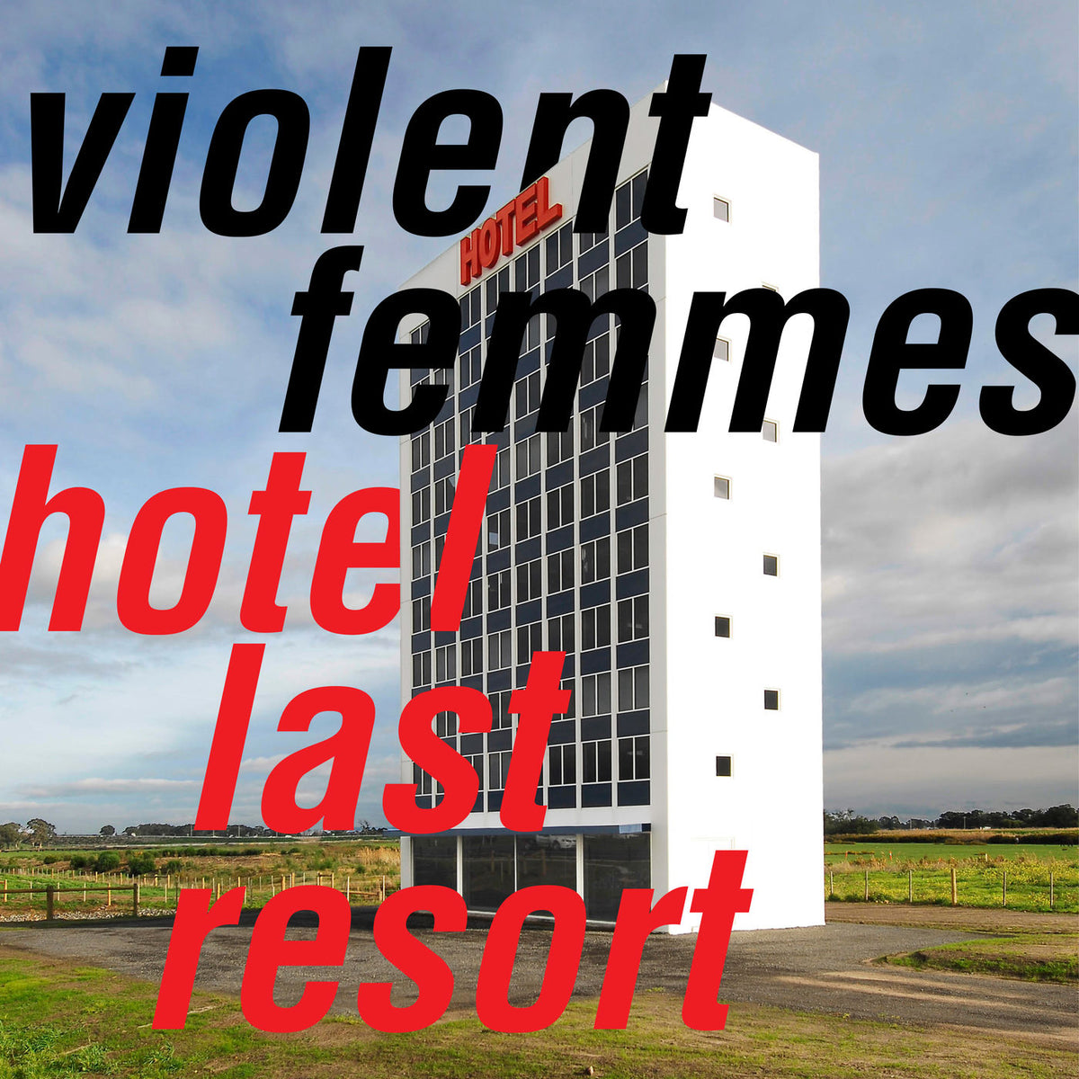 Violent Femmes – Hotel Last Resort vinyl record cover