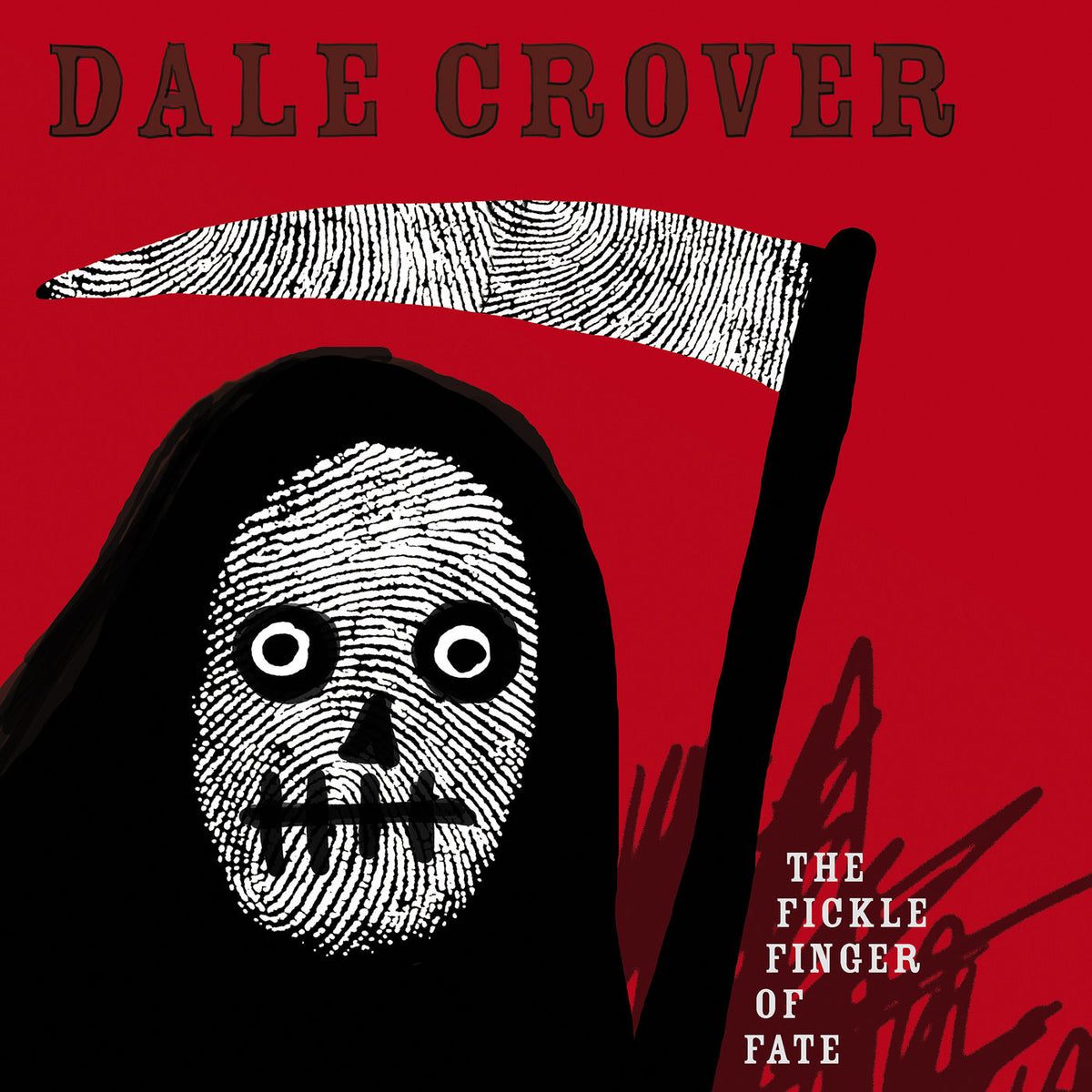 Dale Crover – The Fickle Finger of Fate vinyl cover