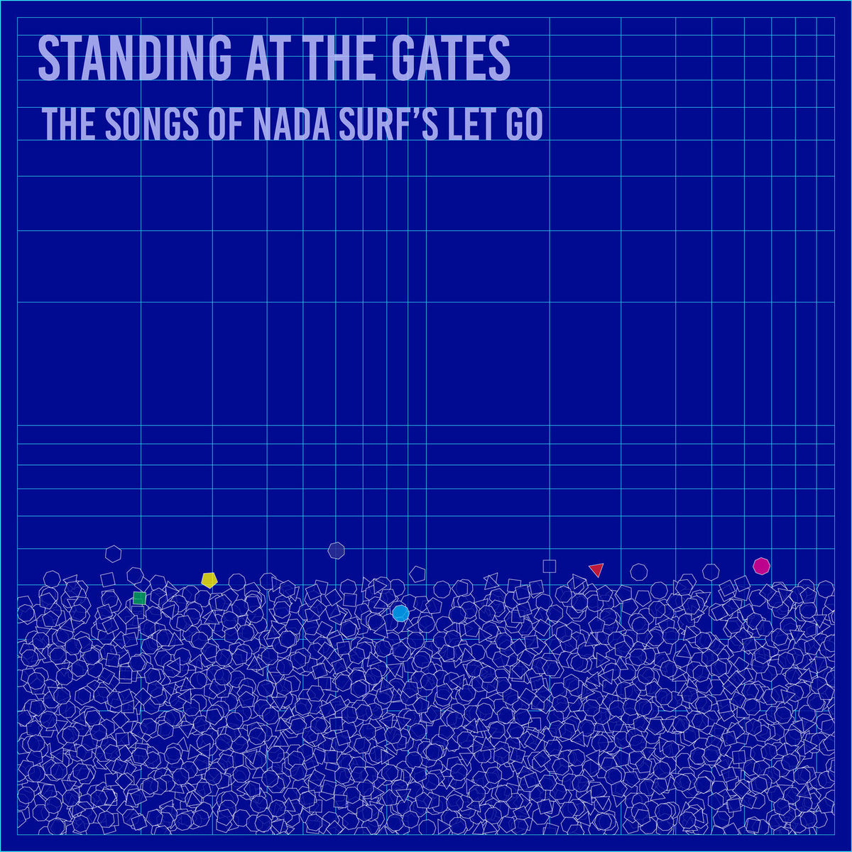 Various Artists – Standing at the Gates: The Songs of Nada Surf's Let Go vinyl record cover