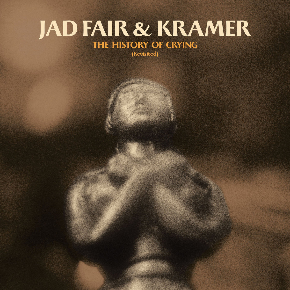 Jad Fair – The History of Crying (Revisited) — record image 1