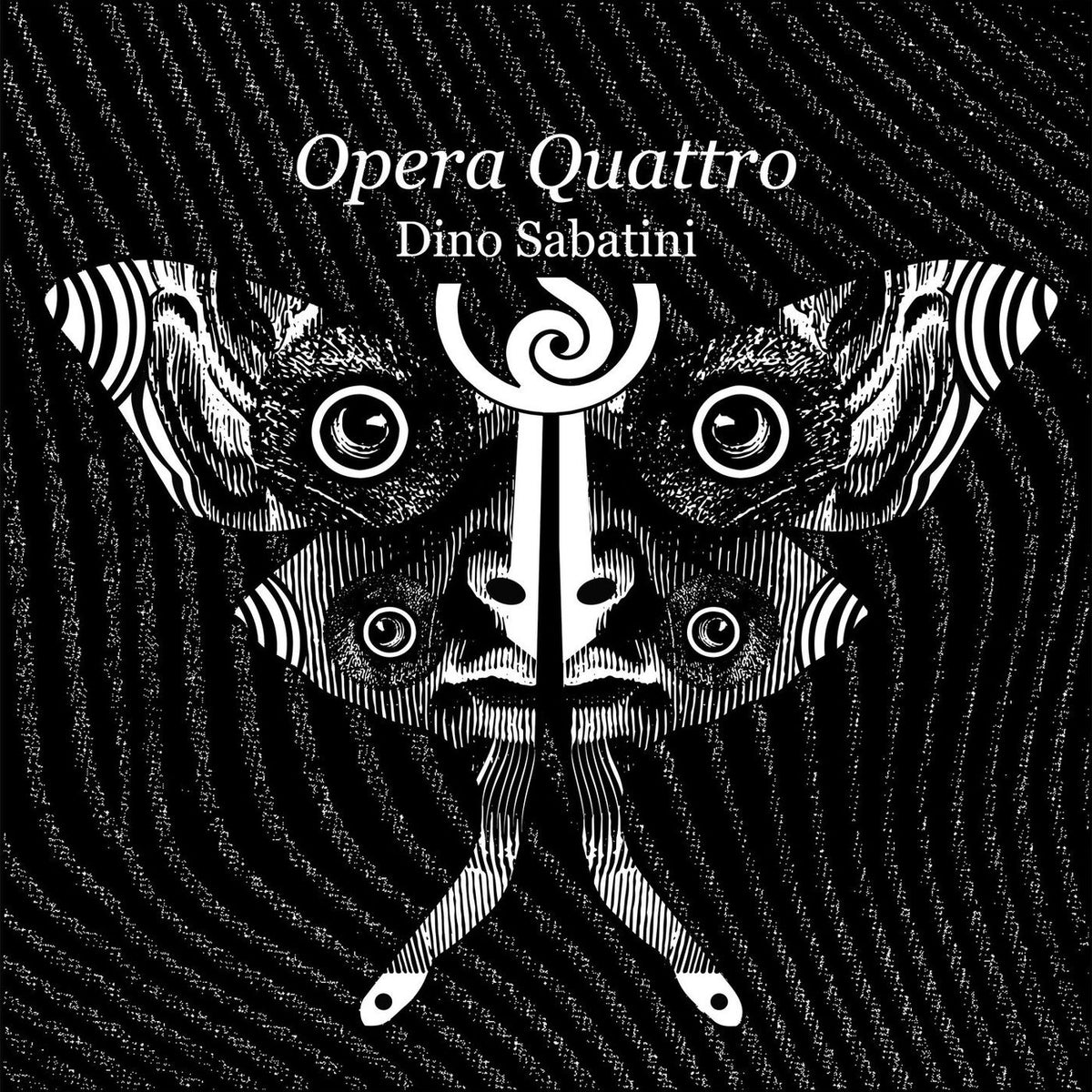 Dino Sabatini – Opera Quattro vinyl cover