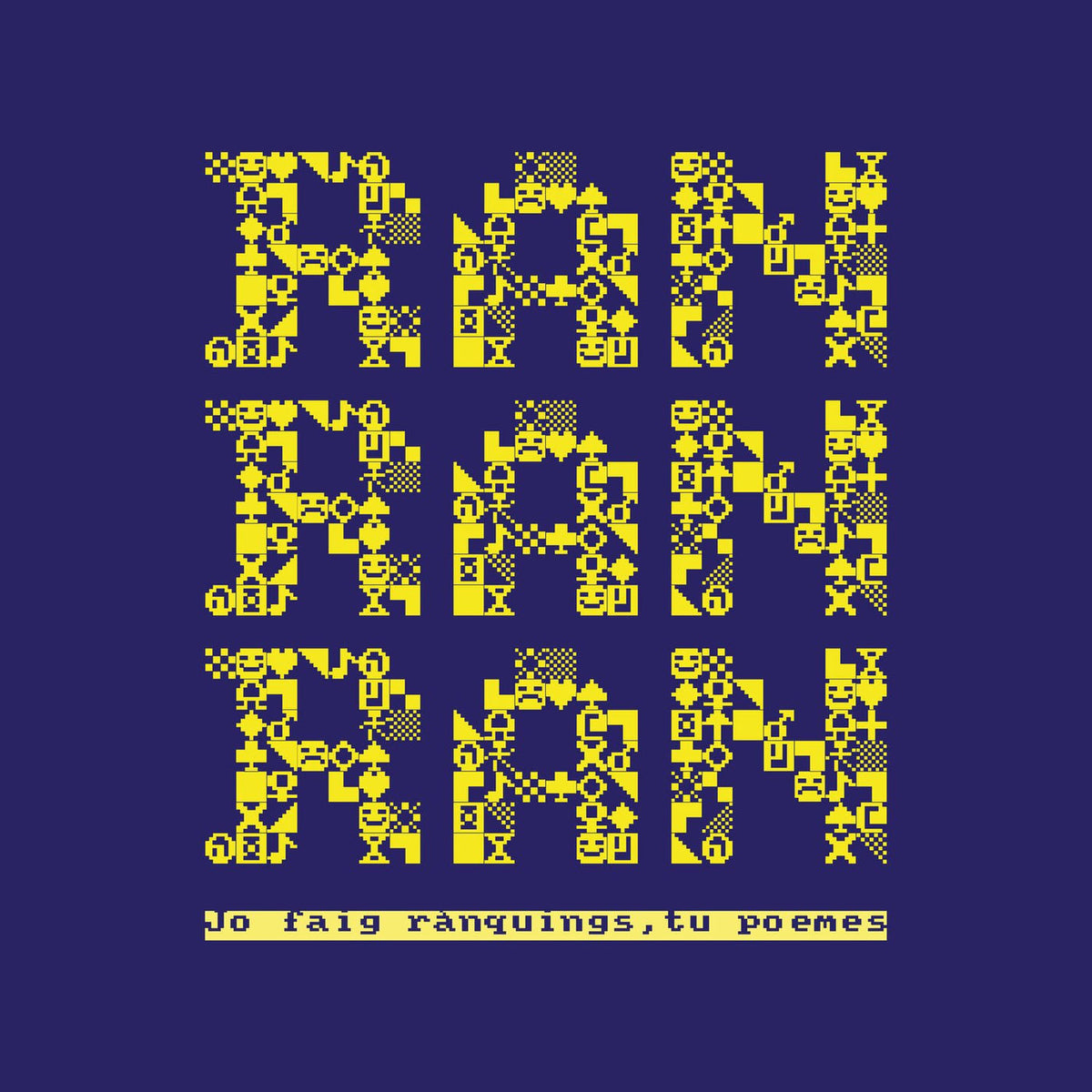 Ran Ran Ran – Jo Faig Ranquings Tu Poemes vinyl record cover