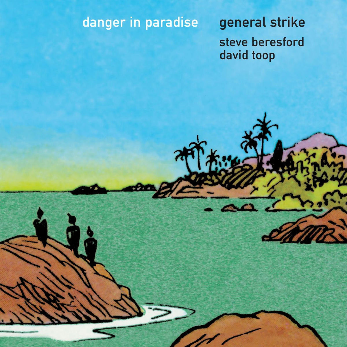General Strike – Danger In Paradise vinyl record cover