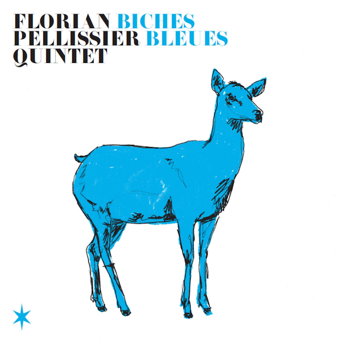 Florian Pellissier Quintet – Biches bleues vinyl cover