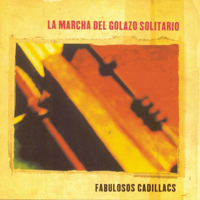 Fabulosos Cadillacs – Marcha Del Golazo Solitario vinyl record cover