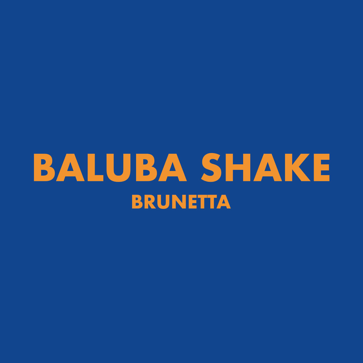 Brunetta – Baluba Shake (The Essential: Ri-Fi Record Original Recordings) vinyl cover