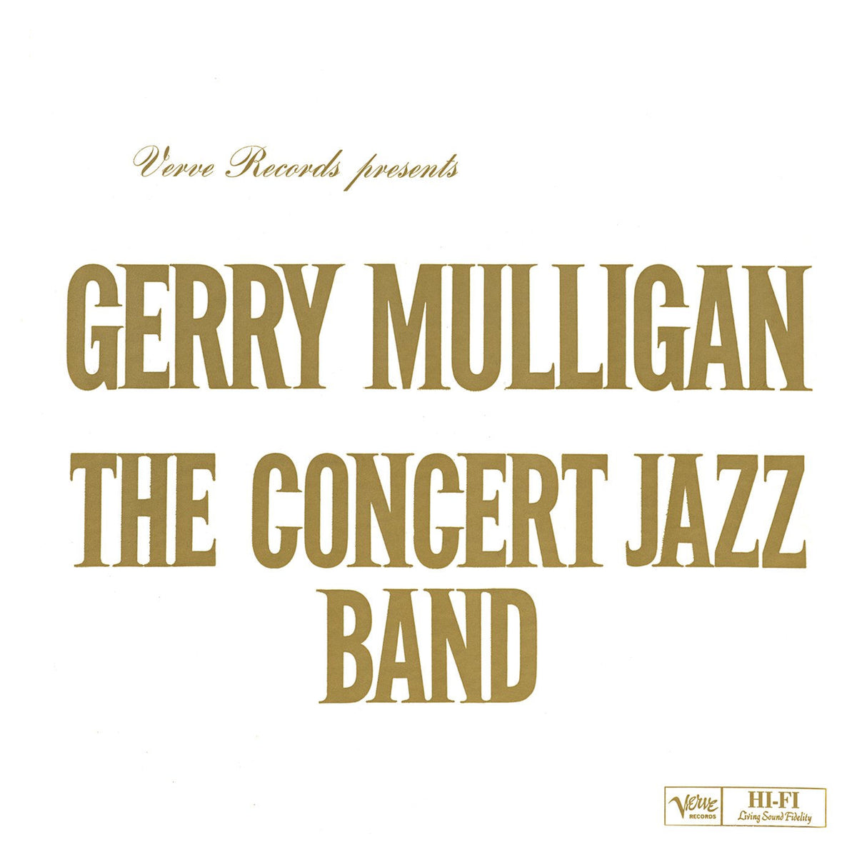 Gerry Mulligan – The Concert Jazz Band vinyl record cover