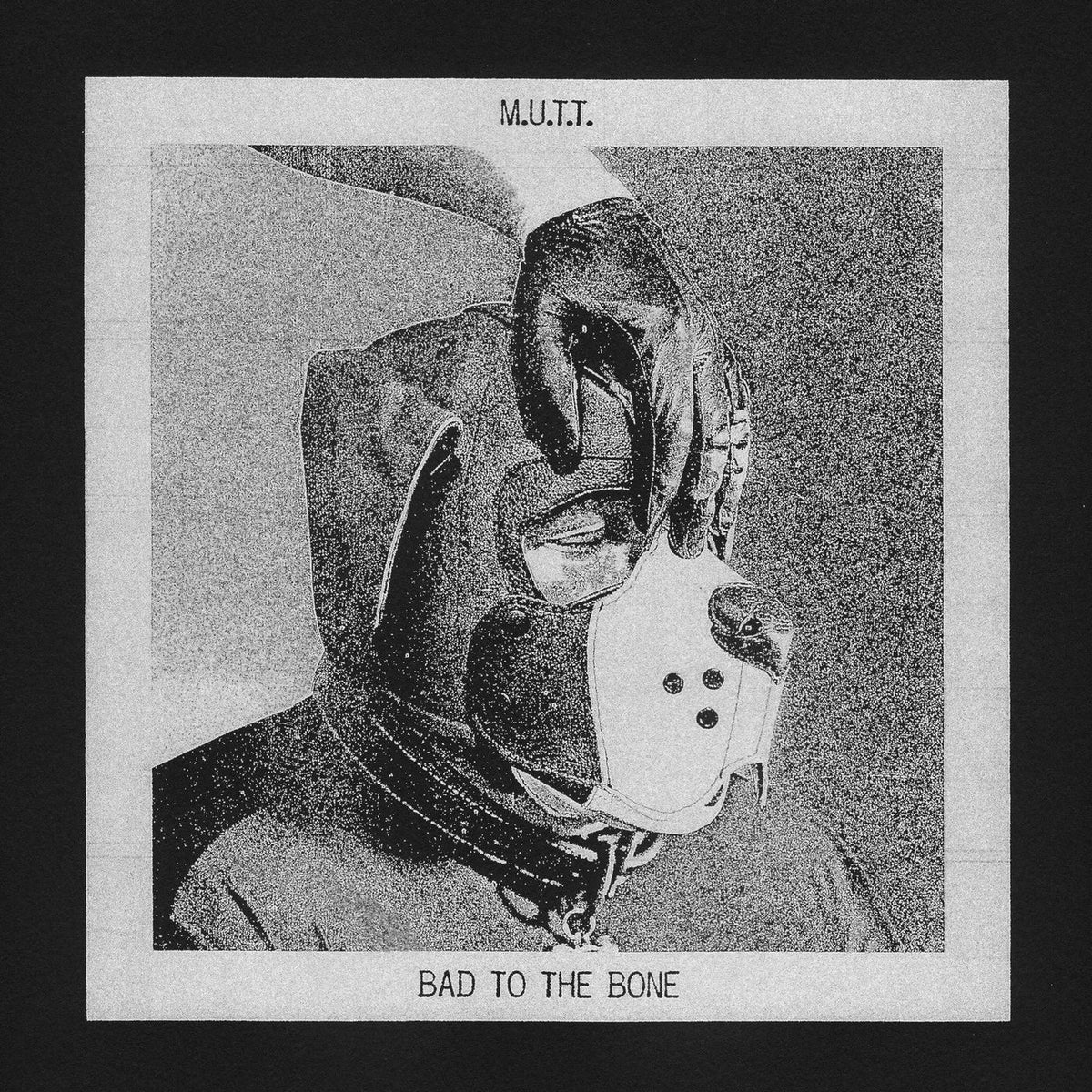 M.U.T.T. – Bad To The Bone [LP] (BONE COLORED VINYL) vinyl record cover