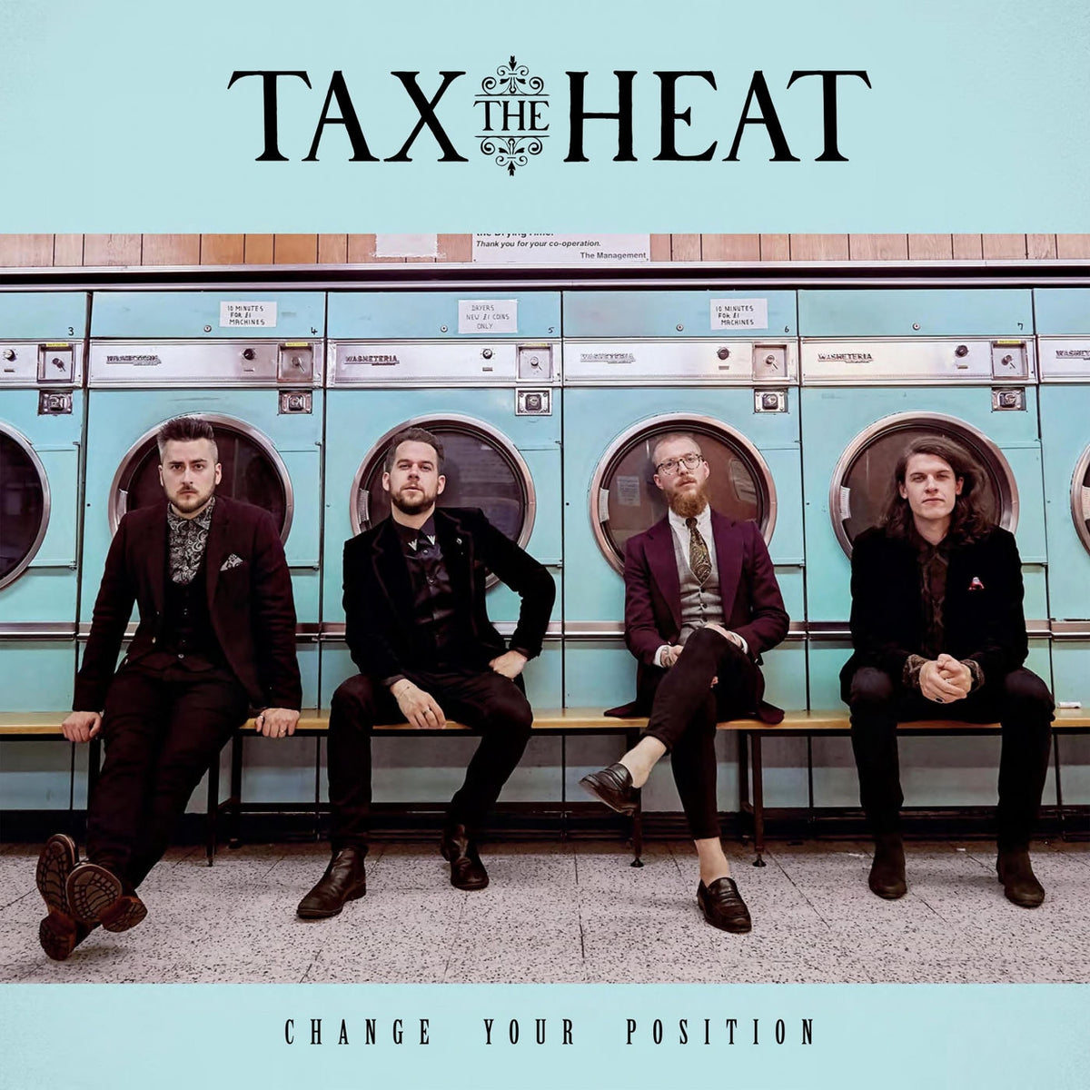 Tax the Heat – Change Your Position vinyl record cover