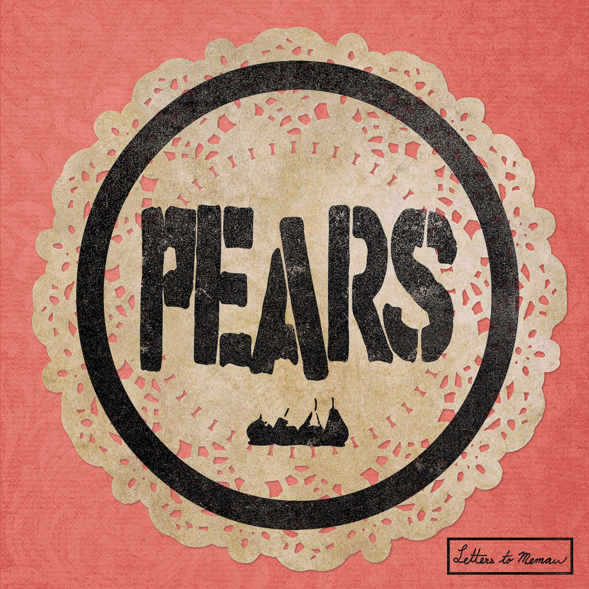 Pears – Letters to Memaw vinyl cover