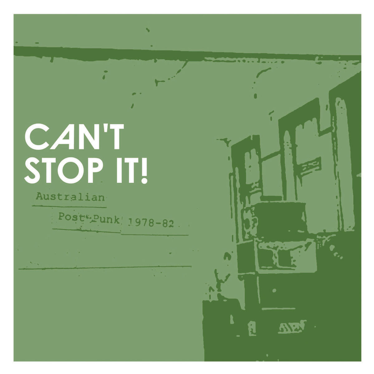Various Artists – Can't Stop It! Australian Post-Punk 1978-82 — record image 1
