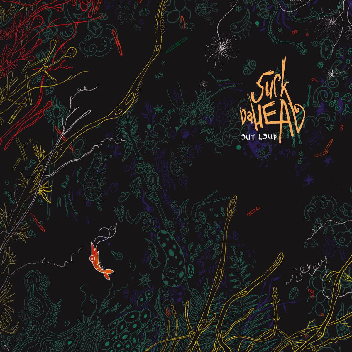 Suck Da Head – Out Loud vinyl record cover