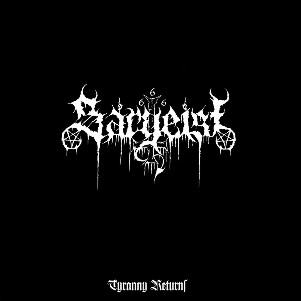 Sargeist – Tyranny Returns vinyl record cover