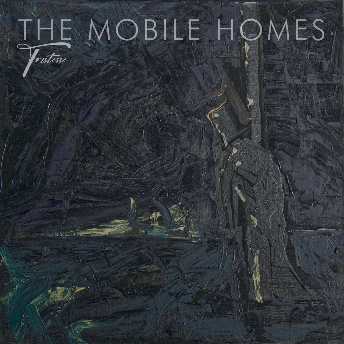 The Mobile Homes – Tristesse vinyl record cover