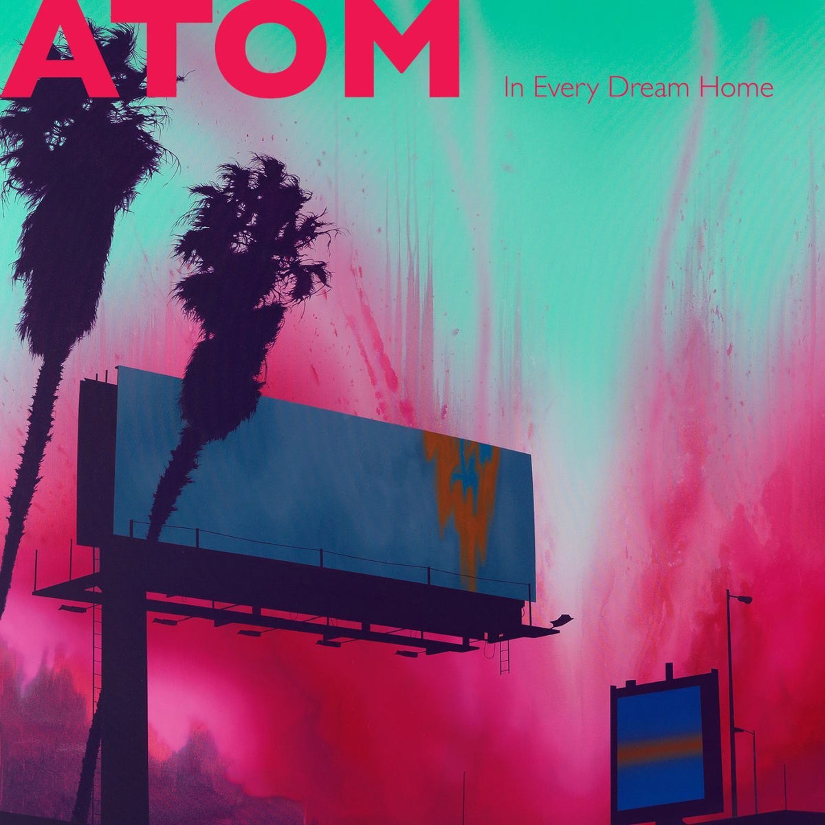 ATOM – In Every Dream Home (COLOR VINYL) vinyl record cover