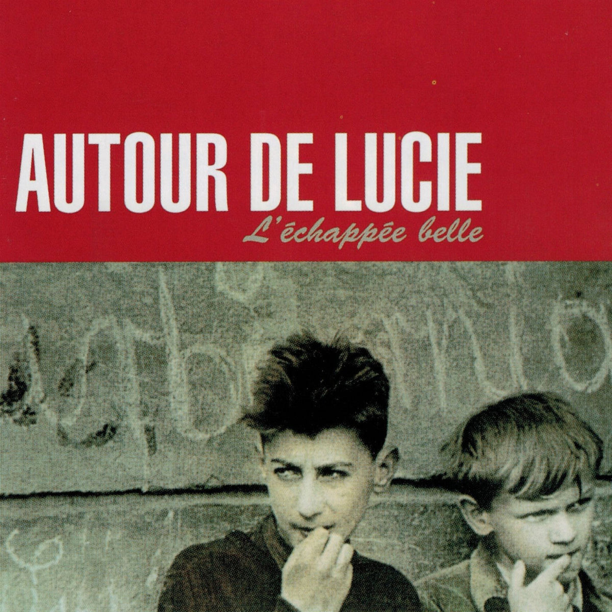Autour De Lucie – L'Echapee Belle [LP] (DARK RED VINYL) vinyl record cover
