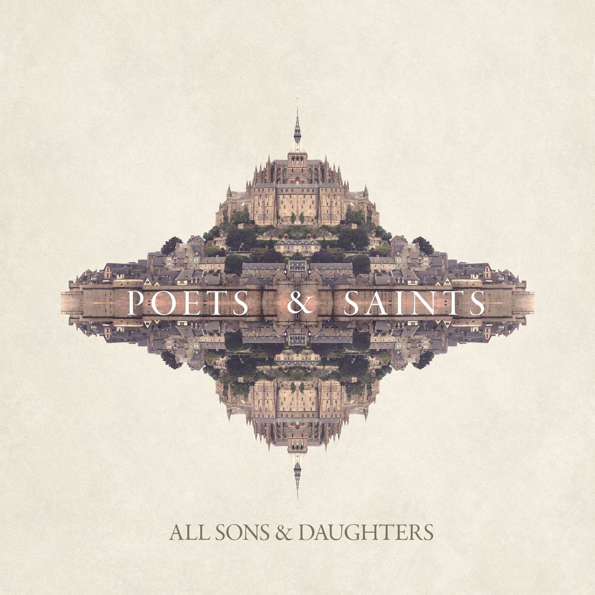 All Sons & Daughters – Poets & Saints (UK) vinyl record cover