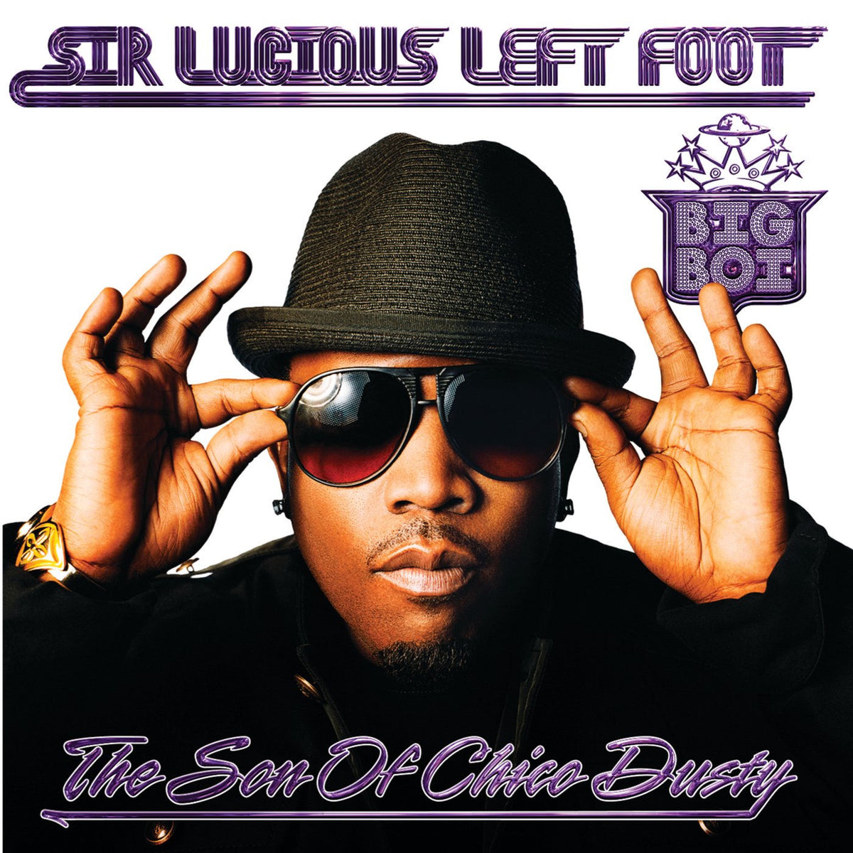 Big Boi – Sir Lucious Left Foot...The Son Of Chico Dusty (Edited Version) vinyl cover