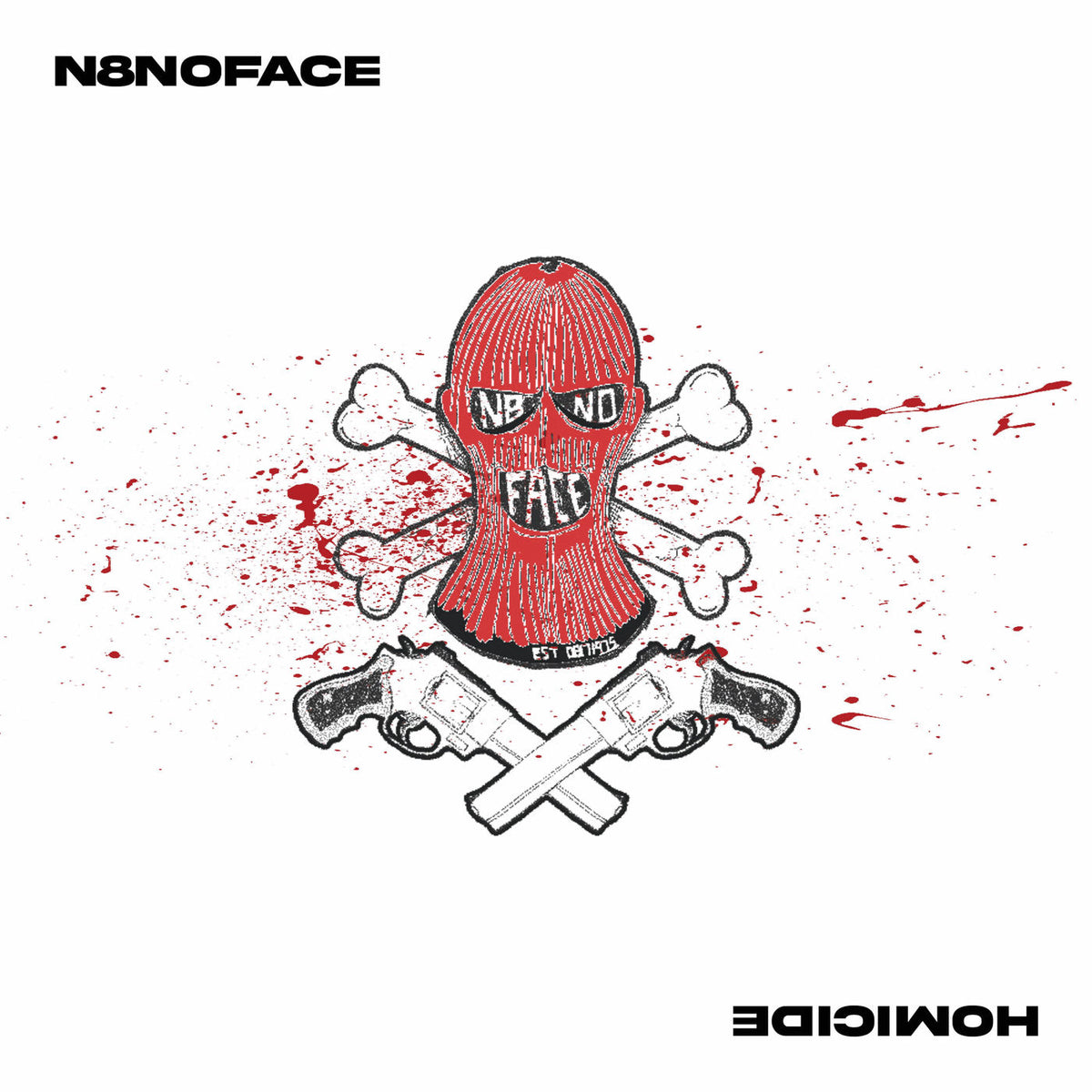 N8Noface – Homicide vinyl record cover