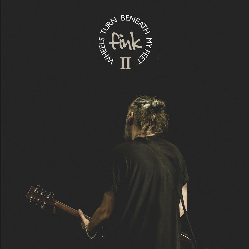 Fink – Wheels Turn Beneath My Feet II vinyl record cover