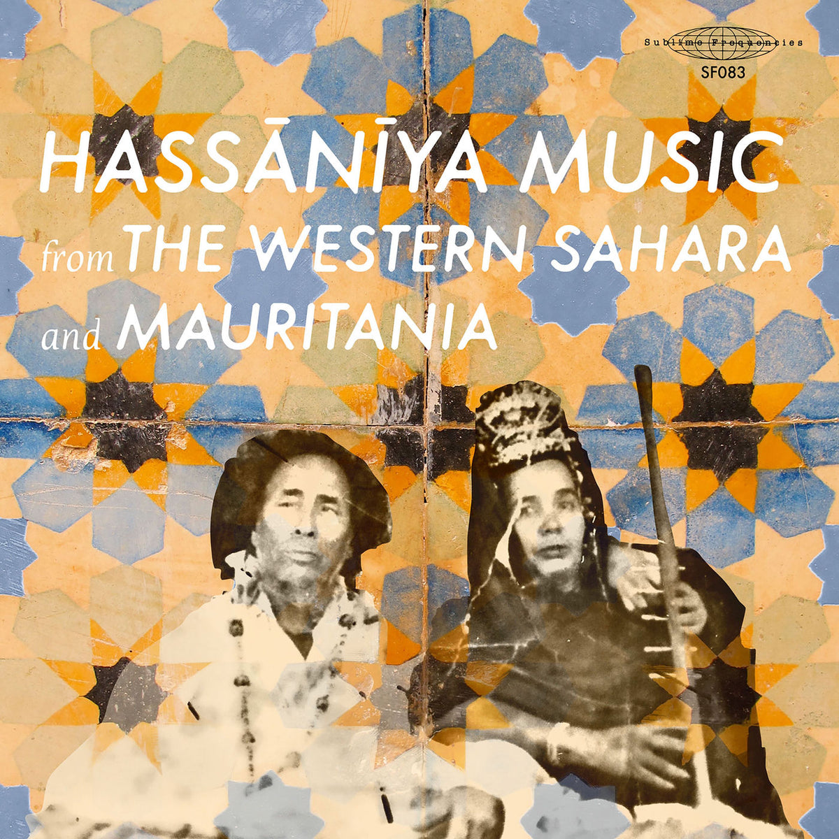 Various Artists – Hassaniya Music From The Western Sahara And Mauritania vinyl record cover
