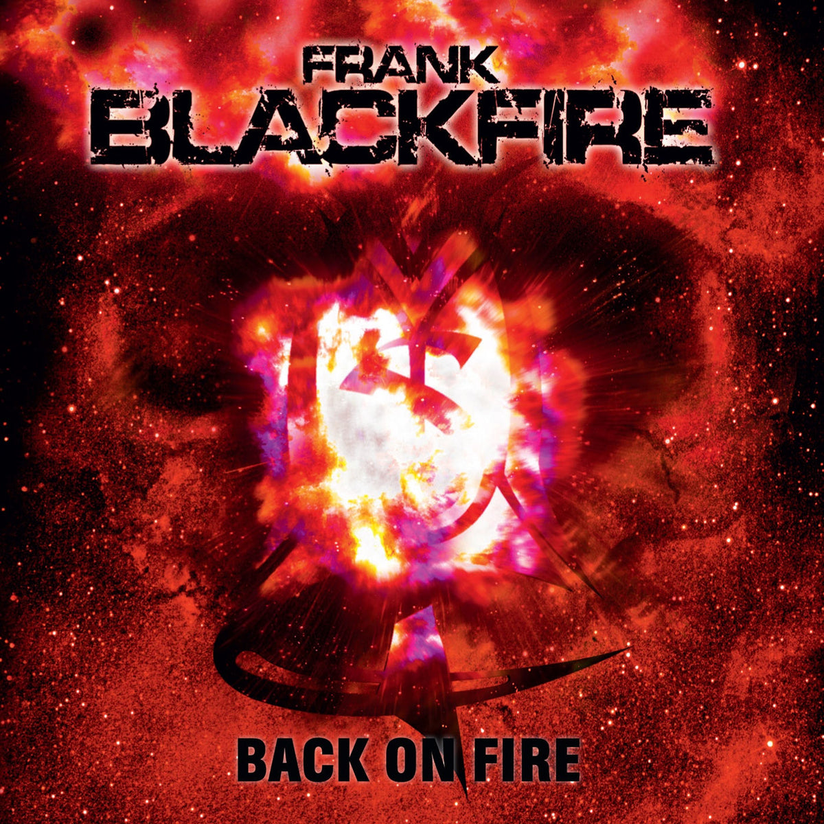 Frank Blackfire – Back On Fire (10th Anniversary Edition) vinyl record cover