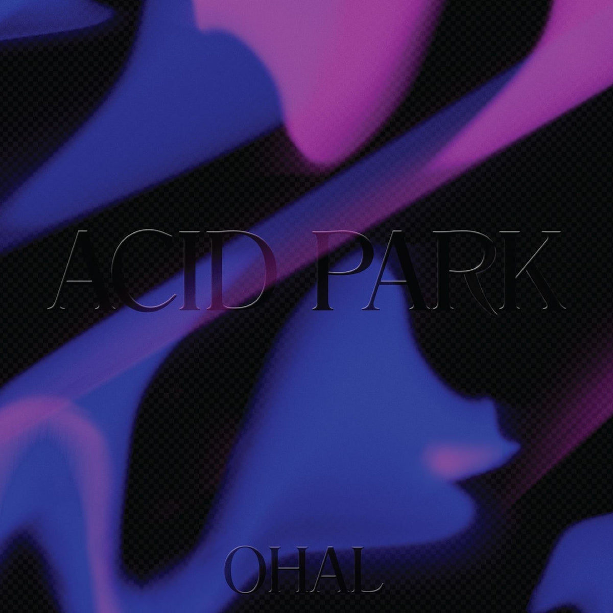 Ohal – Acid Park vinyl cover