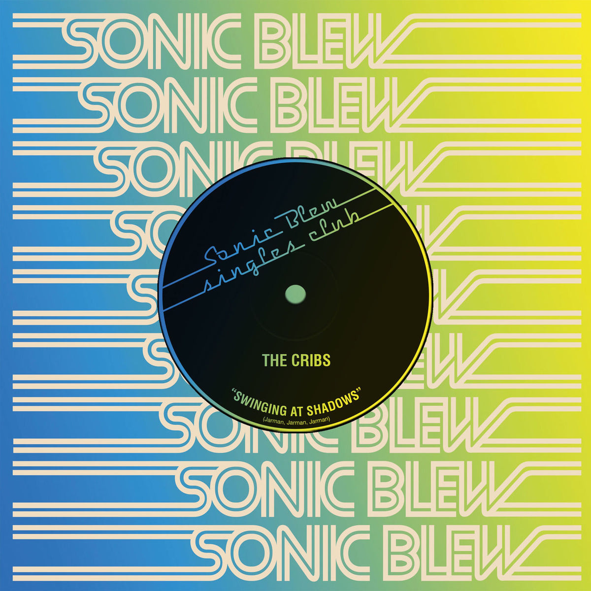 The Cribs – Singles Club #1 — record image 1