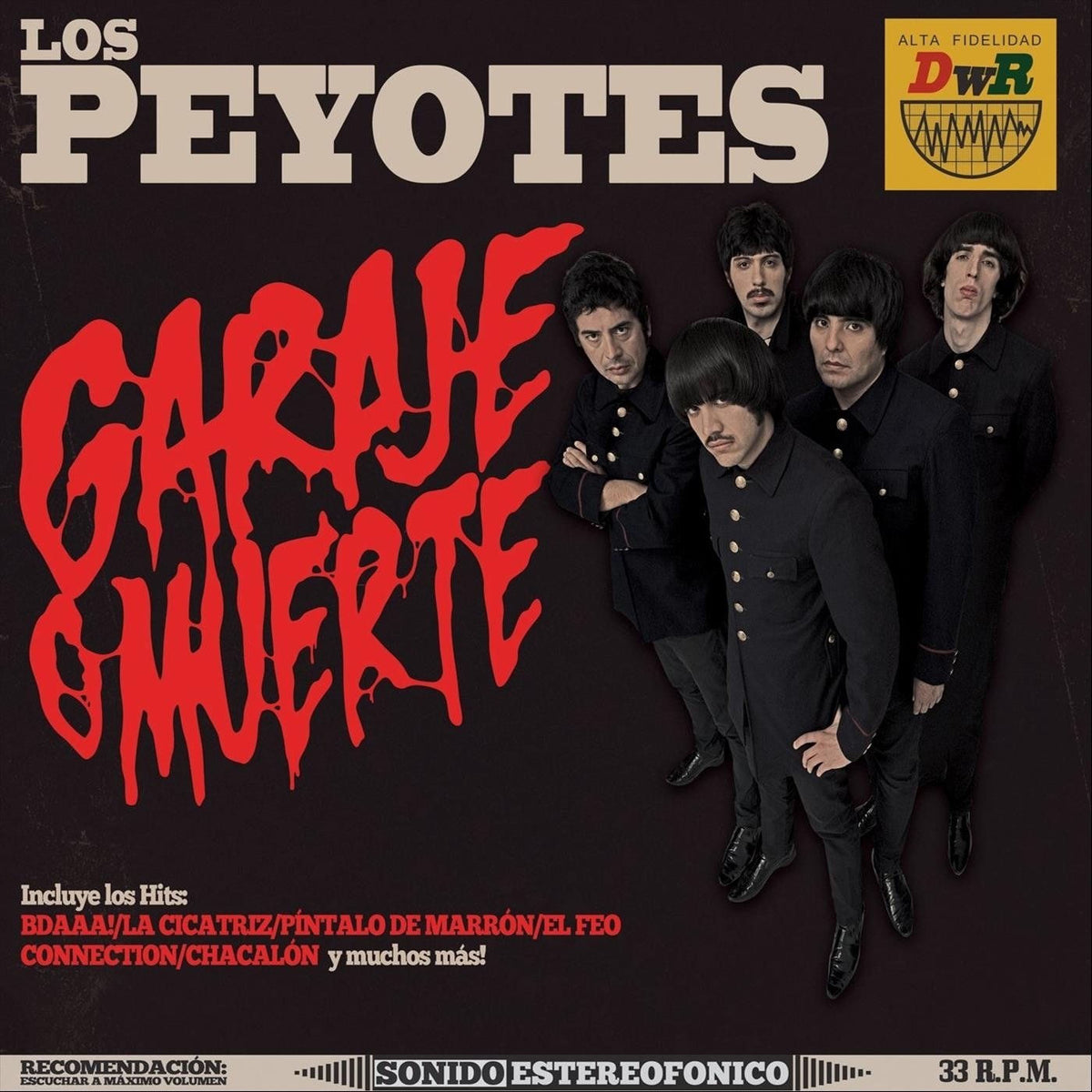 Los Peyotes – Garaje o Muerte vinyl cover