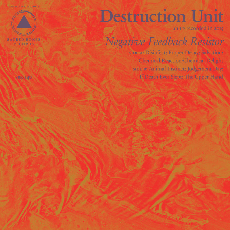 Destruction Unit – Negative Feedback Resistor vinyl record cover