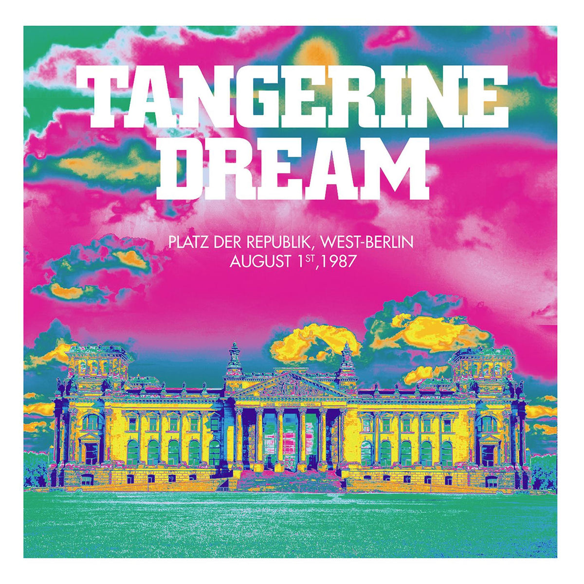 Tangerine Dream – Platz Der Republik, West-Berlin - August 1st 1987 vinyl record cover