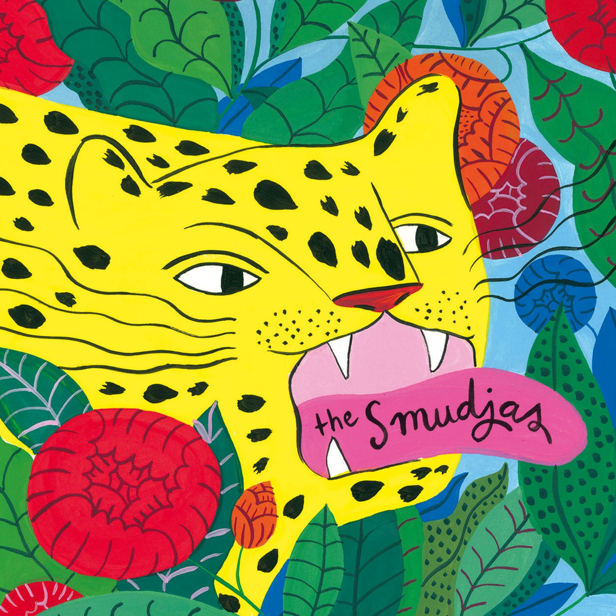 The Smudjas – What We Have Is Today vinyl cover