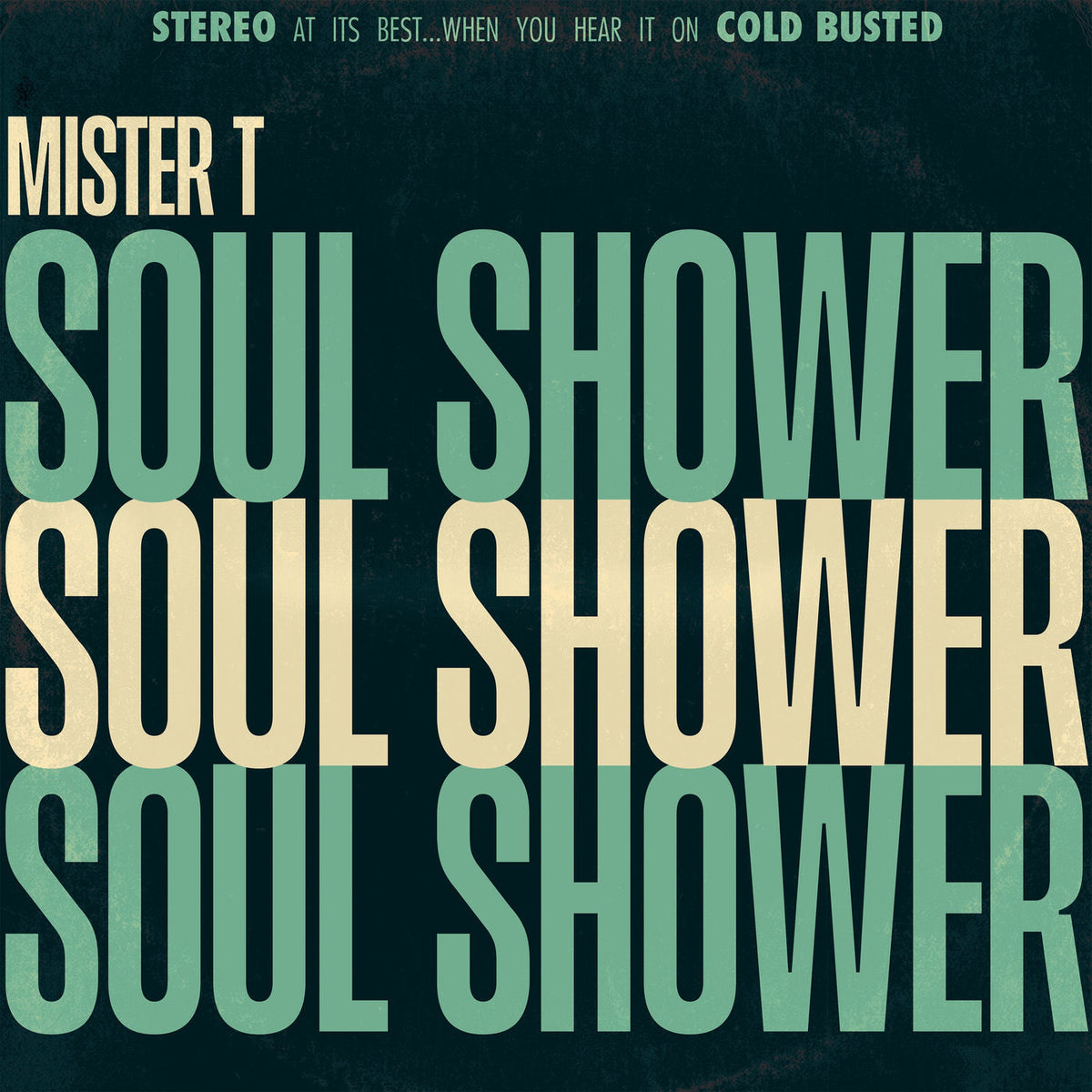 Mister T. – Soul Shower [LP] vinyl record cover