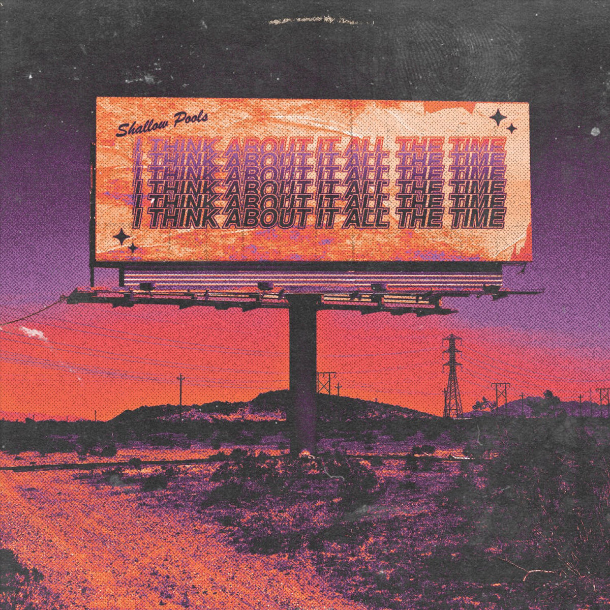 Shallow Pools – I Think About It All The Time vinyl record cover