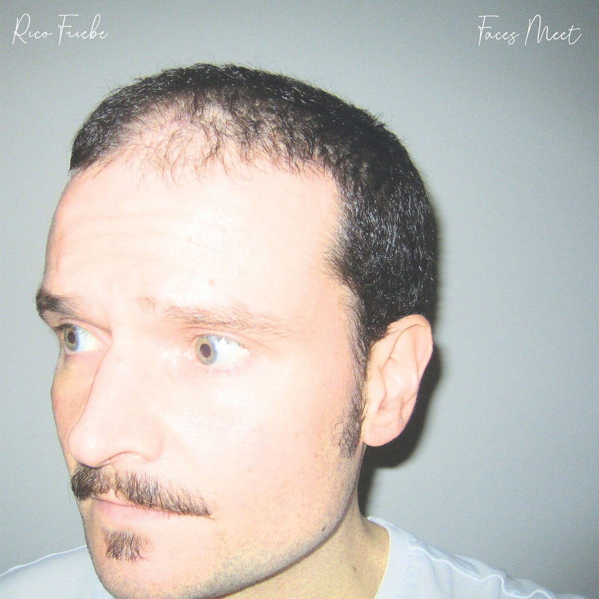 Rico Friebe – Faces Meet vinyl cover