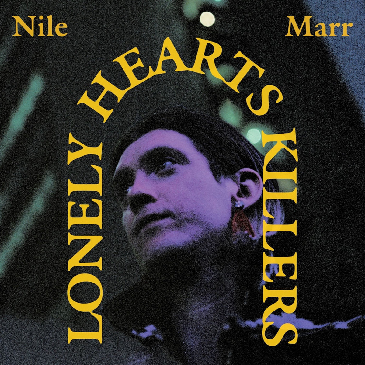 Nile Marr – Lonely Hearts Killers vinyl cover