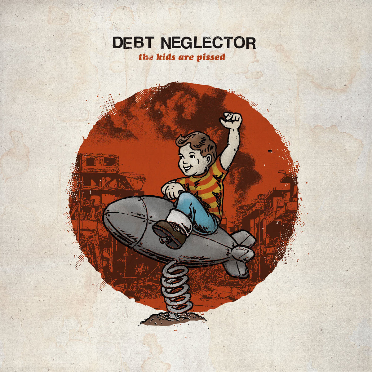 Debt Neglector – The Kids Are Pissed vinyl record cover