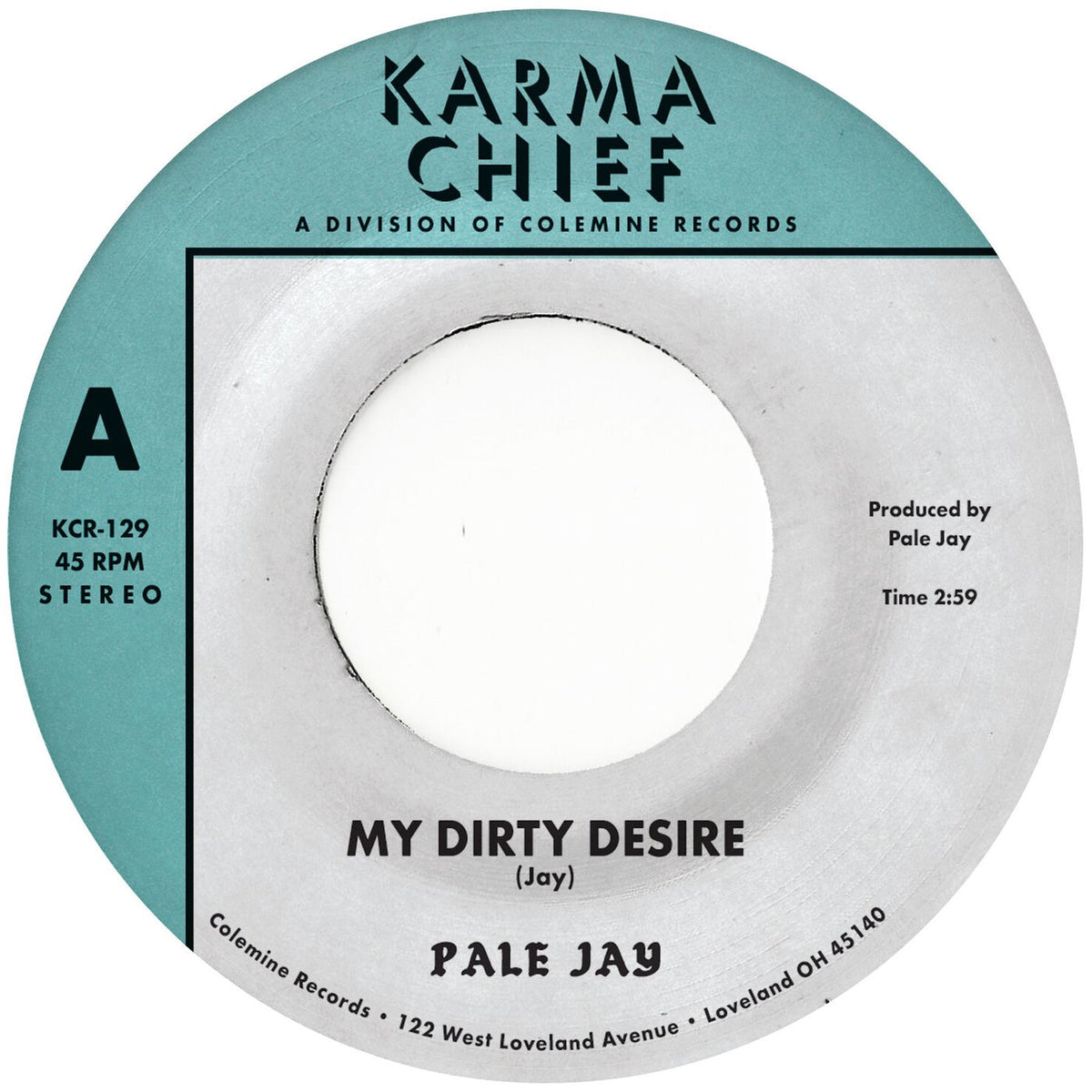 Pale Jay – My Dirty Desire / Dreaming In Slow Motion vinyl cover
