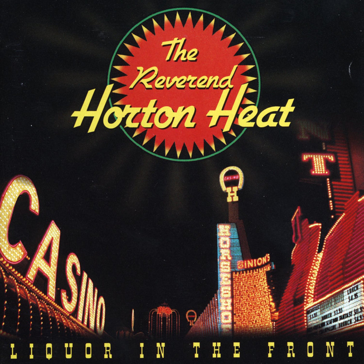 Reverend Horton Heat – Liquor In The Front vinyl cover
