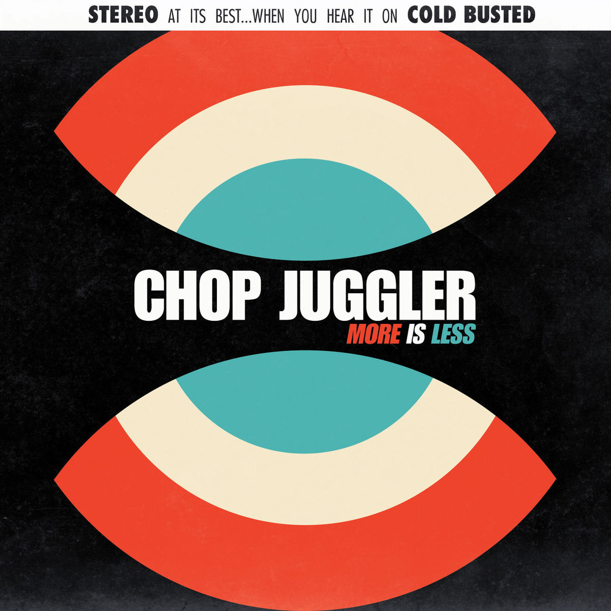 Chop Juggler – More Is Less vinyl record cover