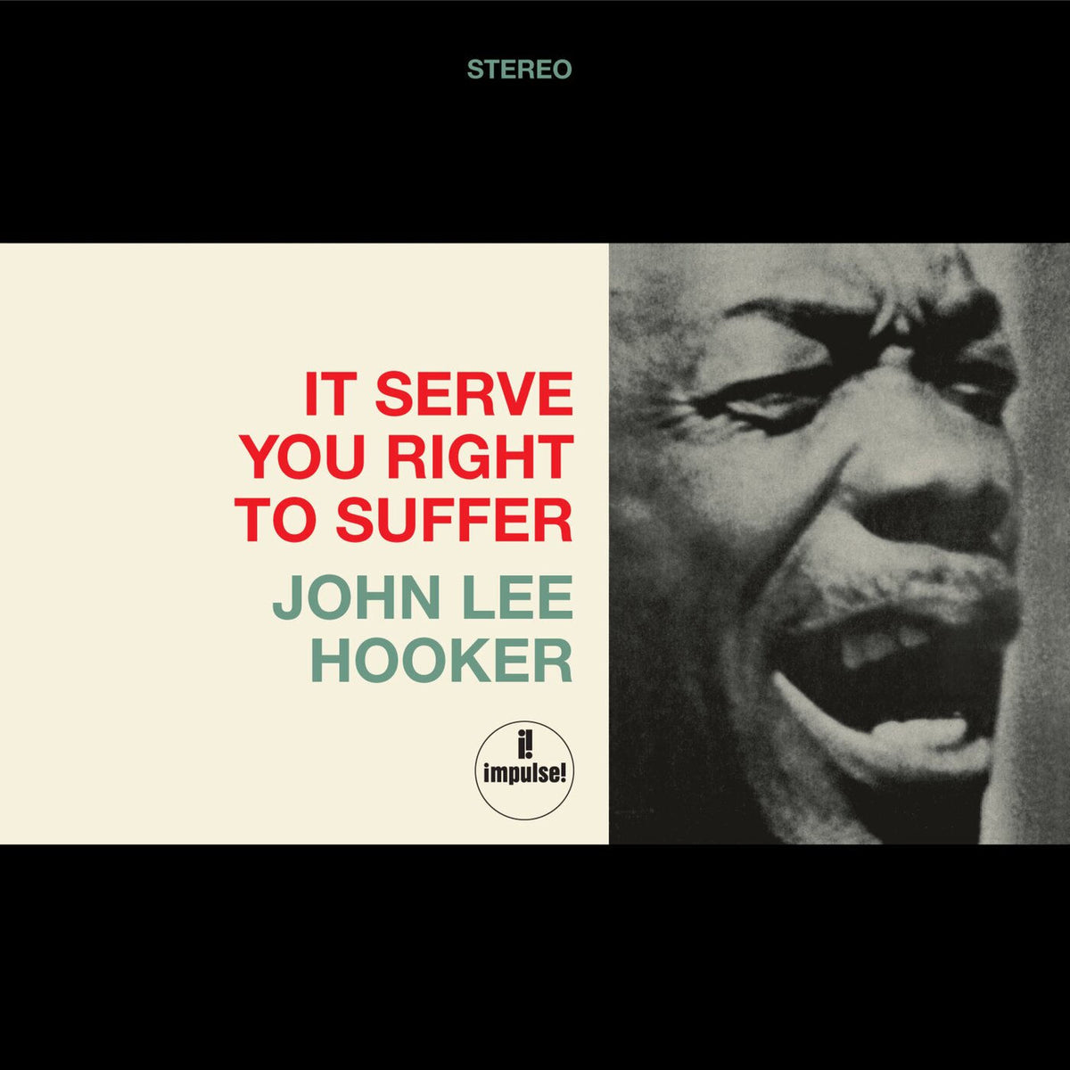 John Lee Hooker – It Serve You Right To Suffer (Limited Edition) vinyl record cover