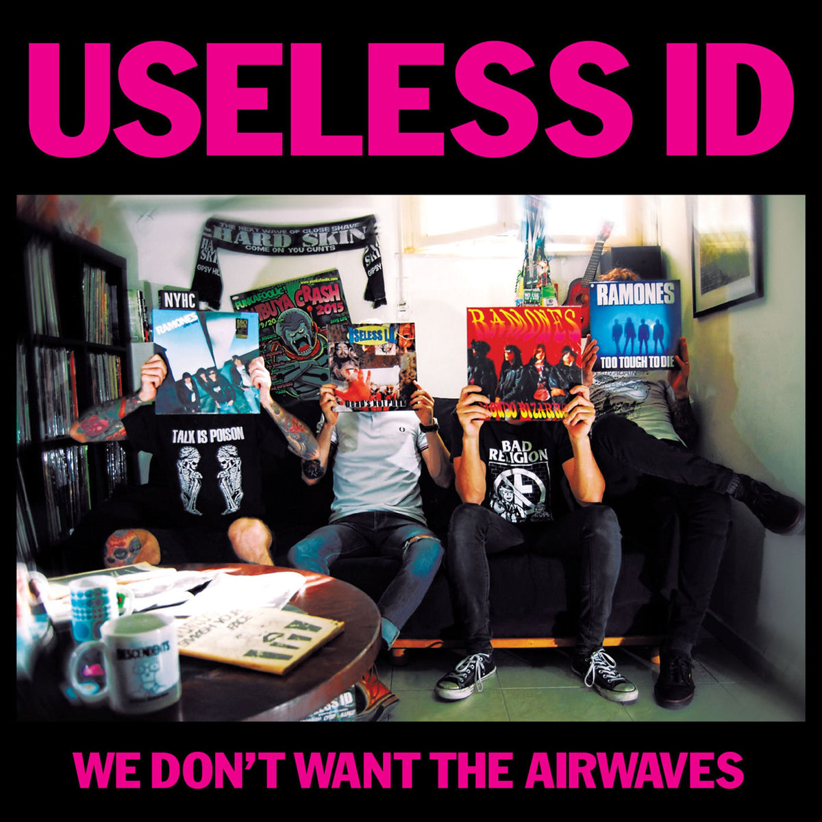 Useless ID – We Don't Want the Airwaves vinyl cover