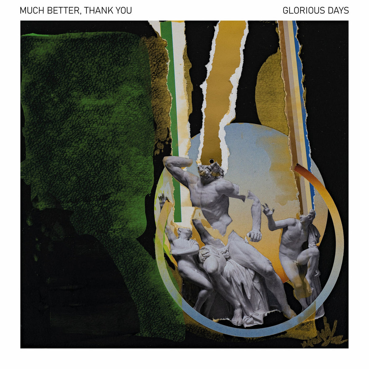Much Better, Thank You – Glorious Days vinyl record cover