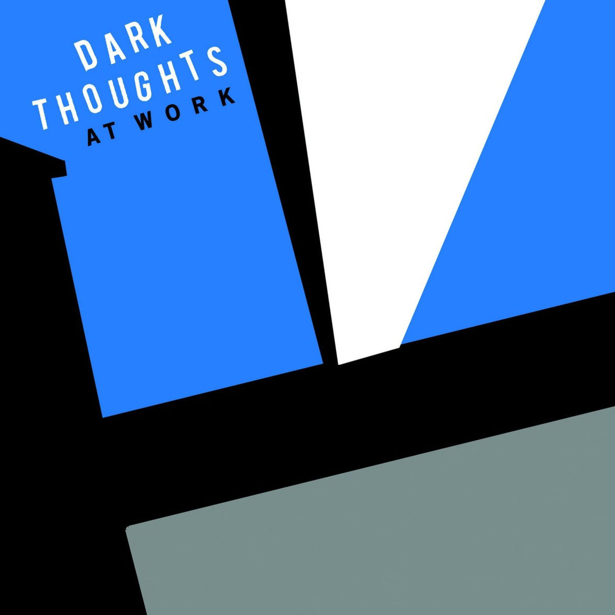 Dark Thoughts – At Work vinyl cover