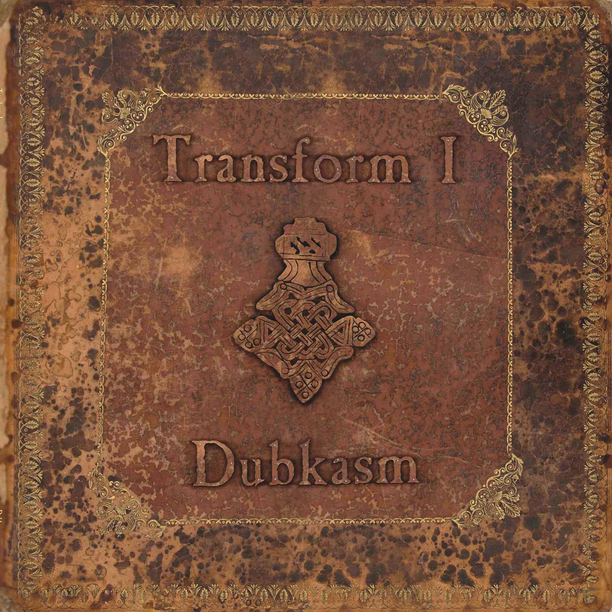 Dubkasm – Transform I vinyl record cover