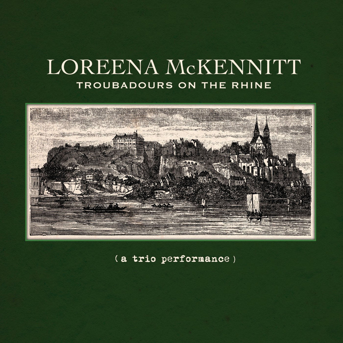 Loreena McKennitt – Troubadours On the Rhine — record image 1