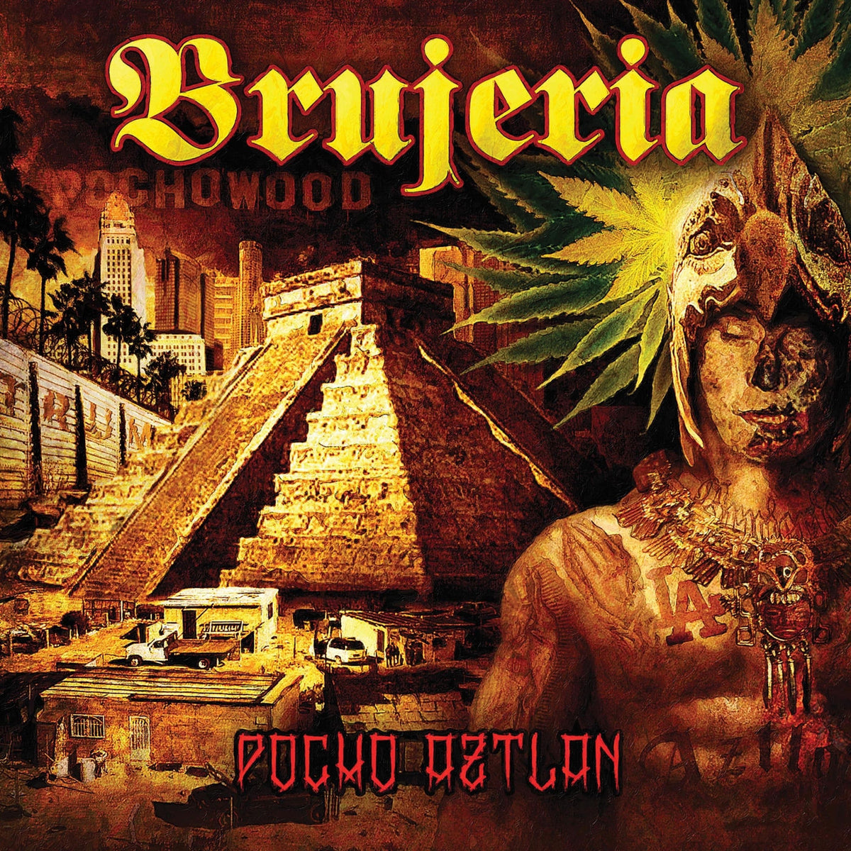 Brujeria – Pocho Aztlan vinyl record cover