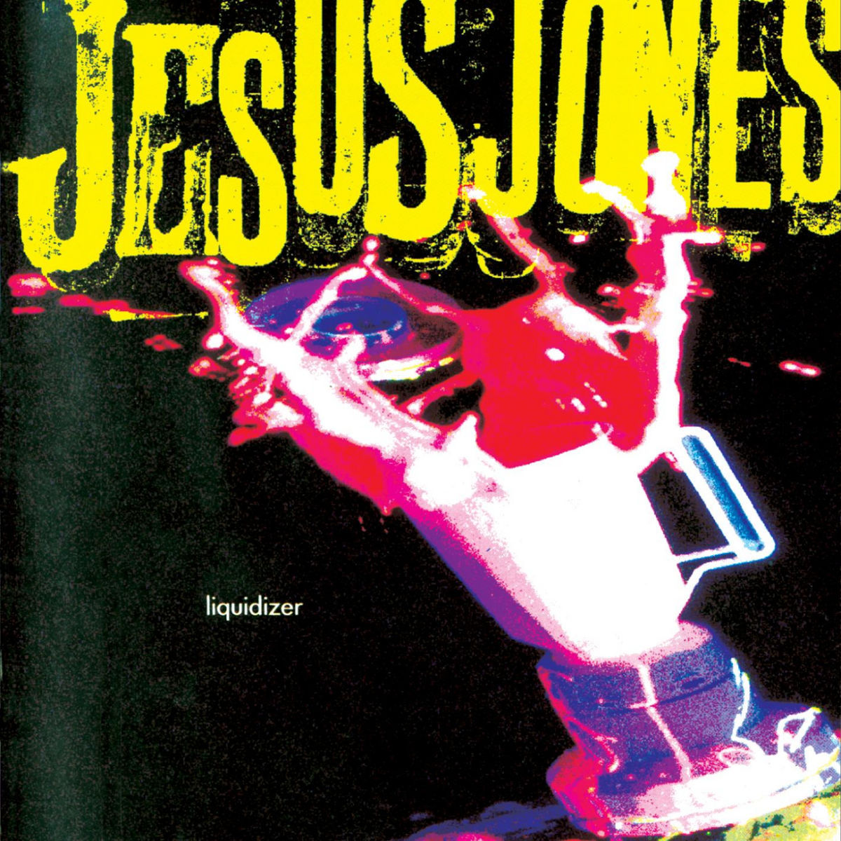 Jesus Jones – Liquidizer vinyl record cover